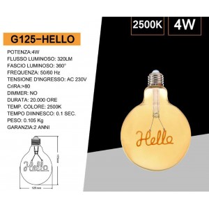 Λάμπα LED για Ντουί E27 Θερμό Λευκό 320lm Universo G125-HELLO